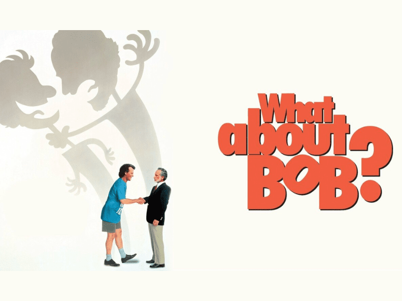 Movie poster for What About Bob